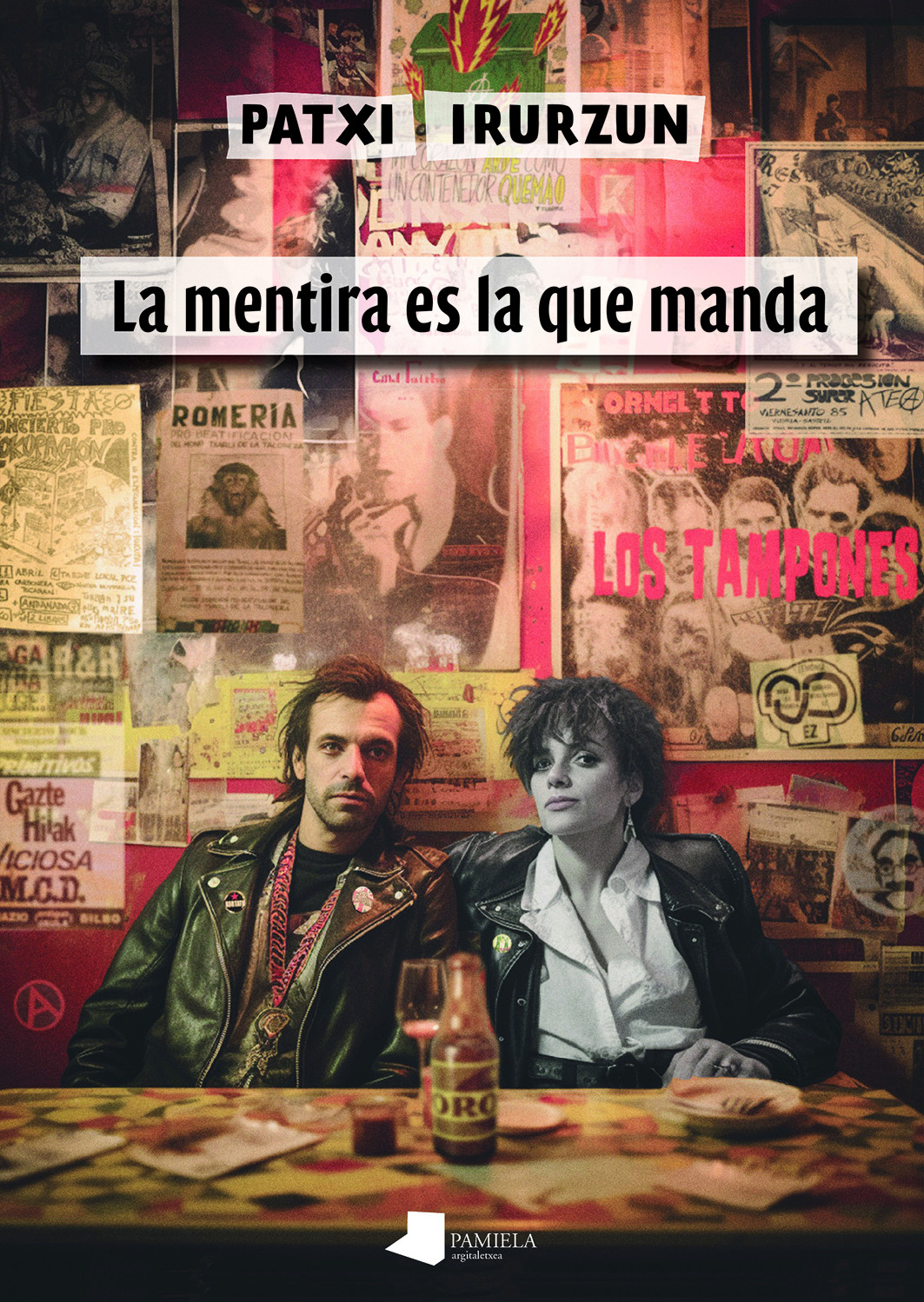 La mentira es la que manda liburuaren azala